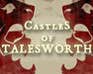 Castles of Talesworth Castles of Talesworth