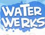 Water Werks Water Werks